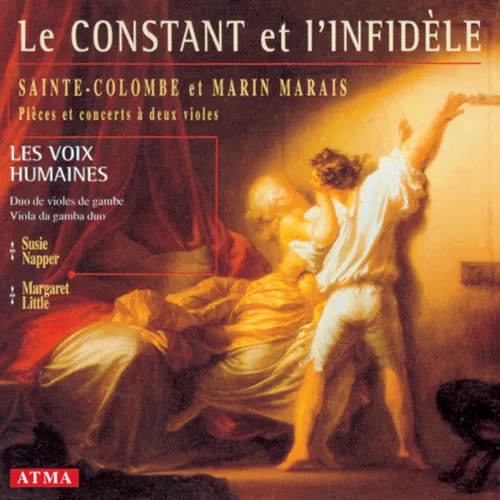 Pochette du CD Marais - Sainte-Colombe : Le constant et l'infidèle