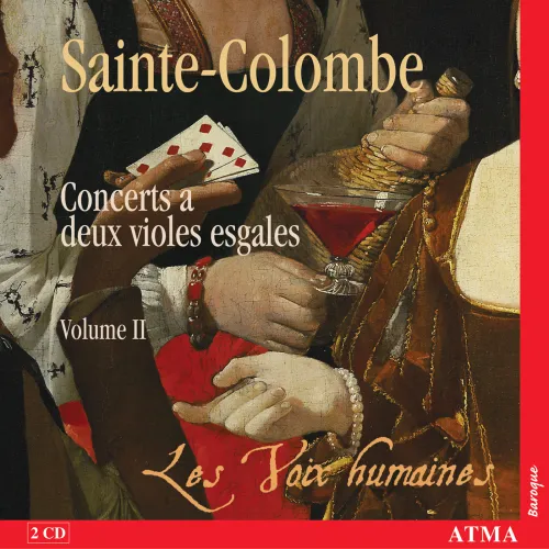 Pochette du CD Sainte-Colombe: Concerts a deux violes esgales Vol. II