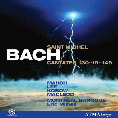 Pochette du CD Bach : Cantates Saint-Michel 130, 19, 149