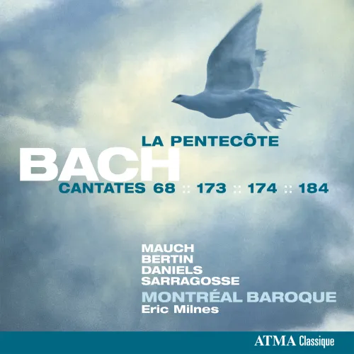 Pochette du CD Bach : Cantates pour la Pentecôte 68, 173, 174, 184